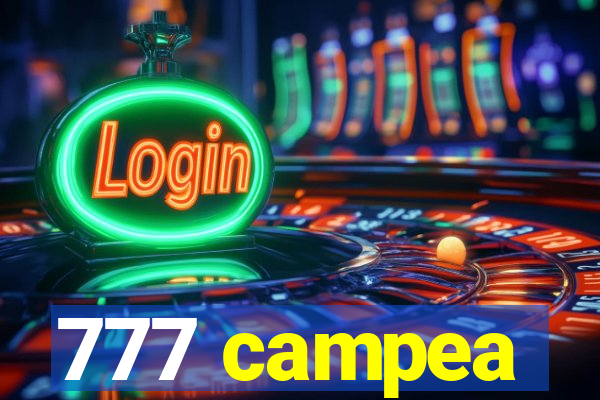 777 campea